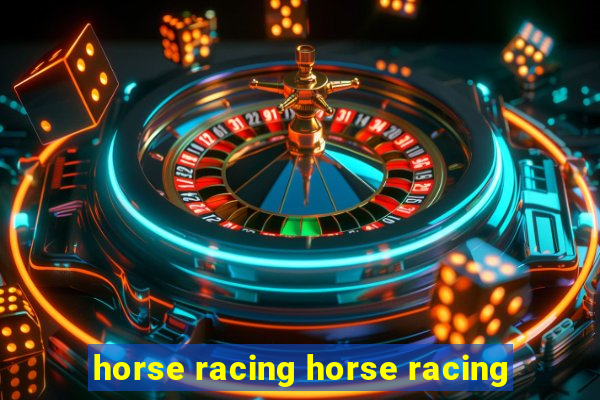 horse racing horse racing